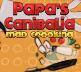 Papa's Canibalia
